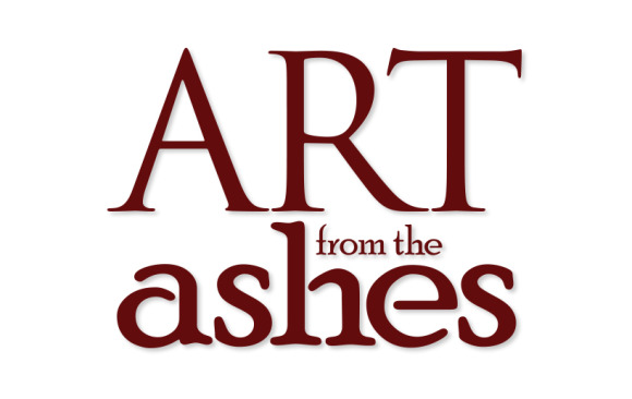 Art from the Ashes